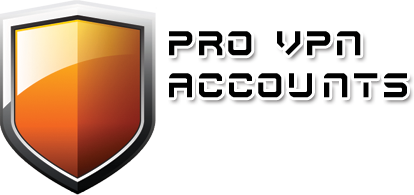 Pro VPN Accounts Service Provider of Anonymous and Unblocking Internet Access